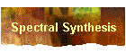 Spectral Synthesis